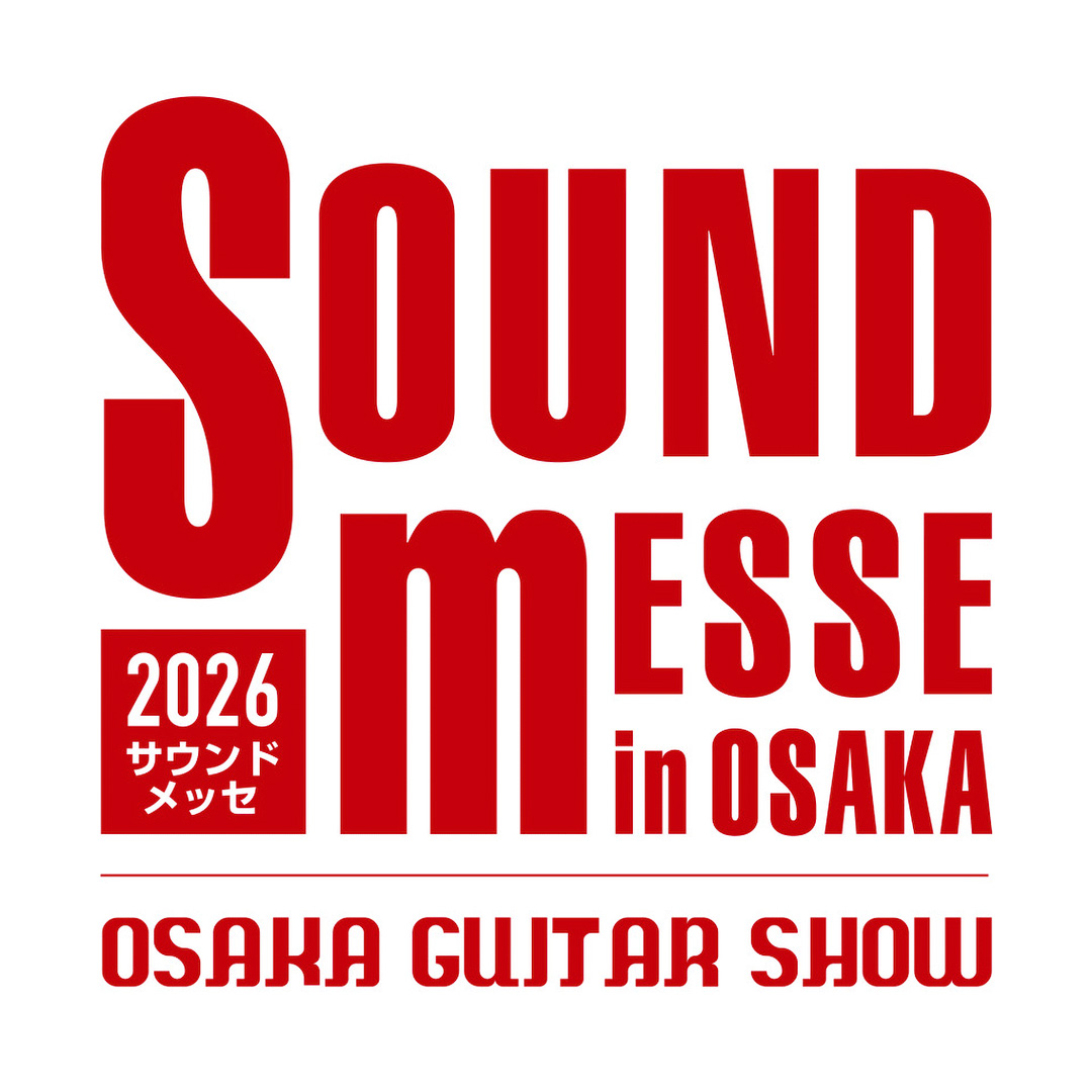 Sound Messe 2026 in OSAKA 出展のお知らせ